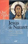 Qué se sabe de Jesús de Nazaret